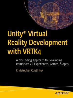 cover image of Unity Virtual Reality Development with VRTK4